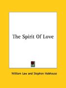 the spirit of love (en Inglés)