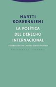 La Política del Derecho Internacional (Estructuras y Procesos. Derecho)