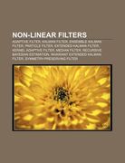 non-linear filters: adaptive filter, kalman filter, ensemble kalman filter, particle filter, extended kalman filter, kernel adaptive filte (en Inglés)