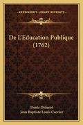De L'Education Publique (1762) (en Francés)