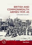 British and Commonwealth Armies 1939-45: Supplement Volume 1 (Helion Order of Battle) (en Inglés)