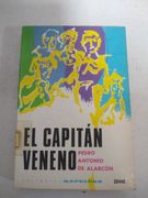 El sombrero de tres picos. El Capitan Veneno