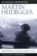 Martin Heidegger: Between Good and Evil (en Inglés)