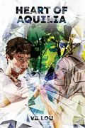 Heart of Aquilia (en Inglés)