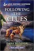 Following the Clues (Security Hounds Investigations, 4)