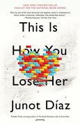 This Is How You Lose Her (en Inglés)
