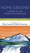 Home Ground: A Guide to the American Landscape (en Inglés)