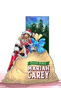 Female Force: Mariah Carey: Bonus Holiday Edition (en Inglés)