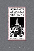 Los Diálogos Frustrados