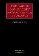 The Law of Compulsory Motor Vehicle Insurance (en Inglés)
