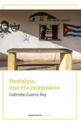 Nostalgia, una era Imaginaria