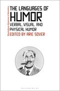 Languages of Humor (Bloomsbury Advances in Semiotics) (en Inglés)