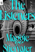 The Listeners: A Novel (en Inglés)