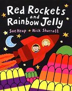 red rockets and rainbow jelly (en Inglés)