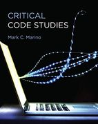Critical Code Studies: Initial(Methods) (Software Studies) (en Inglés)