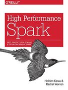 High Performance Spark: Best Practices for Scaling and Optimizing Apache Spark (en Inglés)