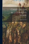 Chapters on Alliterative Verse (en Inglés)