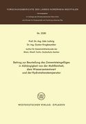 Beitrag Zur Beurteilung Des Zementsteingefüges in Abhängigkeit Von Der Mahlfeinheit Dem Wasserzementwert Und Der Hydratationstemperatur (en Alemán)
