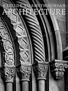 A Guide to Smithsonian Architecture (en Inglés)