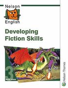 nelson english: developing fiction skills book 3