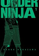 Under Ninja, Volume 1 (en Inglés)