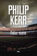 Falso Nueve - Philip Kerr - Rba Libros