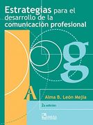 Estrategias Para el Desarrollo de la Comunicacion Profesional