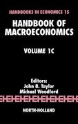 handbook of macroeconomics: volume 1c (en Inglés)