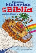 Pequeñas historias de la Biblia (LIBROS INFANTILES Y JUVENILES)