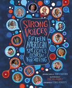 Strong Voices: Fifteen American Speeches Worth Knowing (en Inglés)