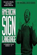 american sign language,a student text, units 1-9