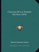 Coleccion de los Tratados del Peru (1876)