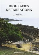 Biografies de Tarragona Vol.5 (Conèixer, Sèrie Maior)