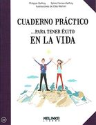 Cuaderno Practico Para Tener Exito en la Vida (in Spanish)