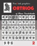 Pen&ink graphics catalog of Olena Ivashchenko. Volume 2