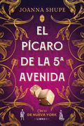 El Pícaro de la 5ª Avenida. Chicas de Nueva York / Libro 1
