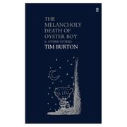 The Melancholy Death of Oyster Boy: And Other Stories (en Inglés)