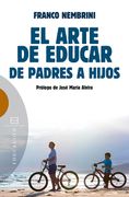 El Arte de Educar: De Padres a Hijos