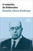 O Señorito da Reboraina