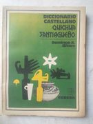 Diccionario Castellano - Quichua Santiagueño
