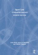 Sport Law: A Managerial Approach (en Inglés)
