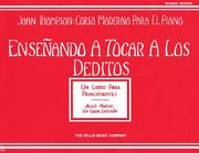 Enseñando a Tocar a Los Deditos (Un Libro Para Principiantes)
