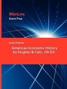 exam prep for american economic history by hughes & cain, 7th ed.