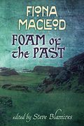 Foam of the Past (en Inglés)