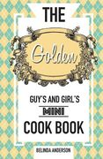 The Golden Guy's and Girl's Mini Cookbook (en Inglés)