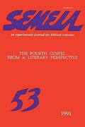 semeia 53: the fourth gospel from a literary perspective