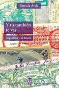 Y tu Tambien te vas (en Inglés)