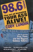 98.6 the art of keeping your ass alive