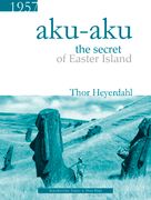 Aku-Aku, The Secret of Easter Island (en Inglés)