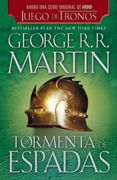Tormenta de Espadas - Martin, George R.R. - Plaza Y Janes
